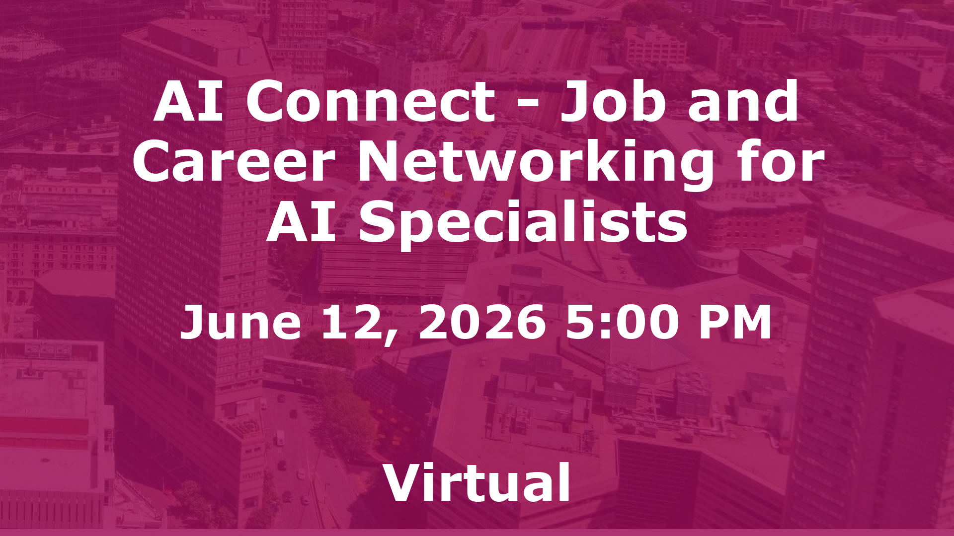 AI Connect - Job and Career Networking for AI Specialists event image